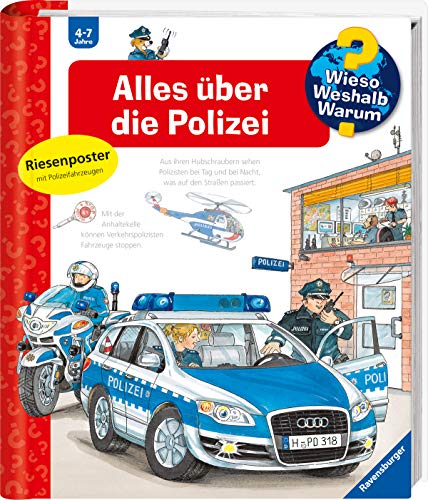 Wieso? Weshalb? Warum?, Band 22: Alles über die Polizei (Wieso? Weshalb? Warum?, 22) von Ravensburger Verlag